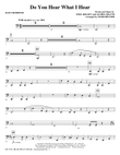Do You Hear What I Hear? - Bass Trombone