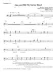 Alas, And Did My Savior Bleed - Trombone 1 & 2
