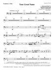 Your Great Name - Trombone 3/Tuba