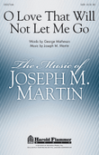 O Love That Will Not Let Me Go