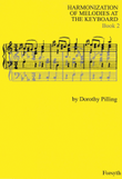Harmonization of Melodies at the Keyboard Book 2
