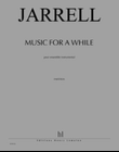 Music For A While