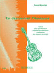 En Descendant L'Amazone