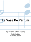 Le Vase De Parfum