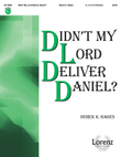 Didn't My Lord Deliver Daniel?