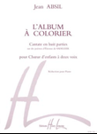 Album a colorier Op. 68 (opera pour enfants)