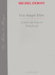Une Simple Flute - Cahier