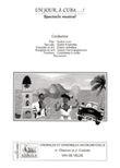 Un Jour, A Cuba (Conducteur Et Materiel)