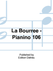 La Bourree - Pianino 106