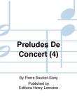 Preludes De Concert (4)