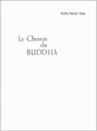 Le Chemin Du Bouddha
