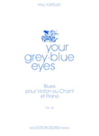 Your Grey-Blue Eyes