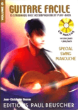 Guitare facile - Volume 6 special swing manouche