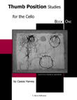 Thumb Position Studies for the Cello, Book One