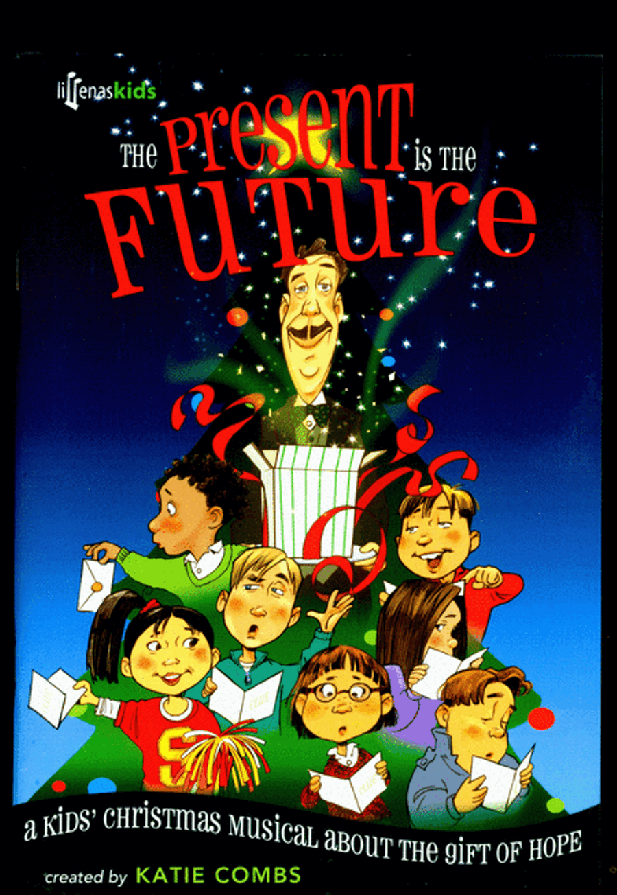 The Present Is the Future (Book) Unison Choir scores gallery preview page 1