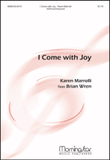 I Come with Joy