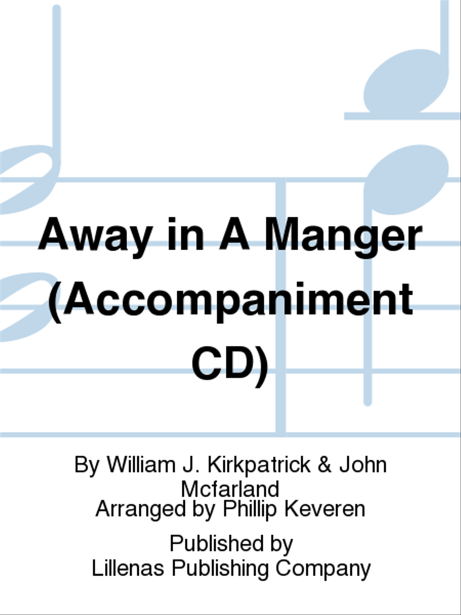 Away in A Manger (Accompaniment CD) 4-Part scores gallery preview page 1
