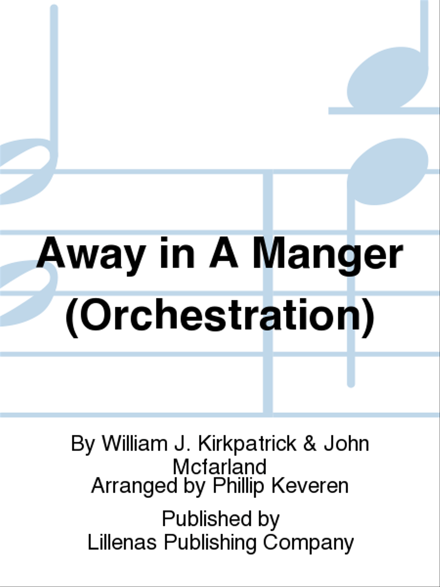 Away in A Manger (Orchestration) 4-Part scores gallery preview page 1