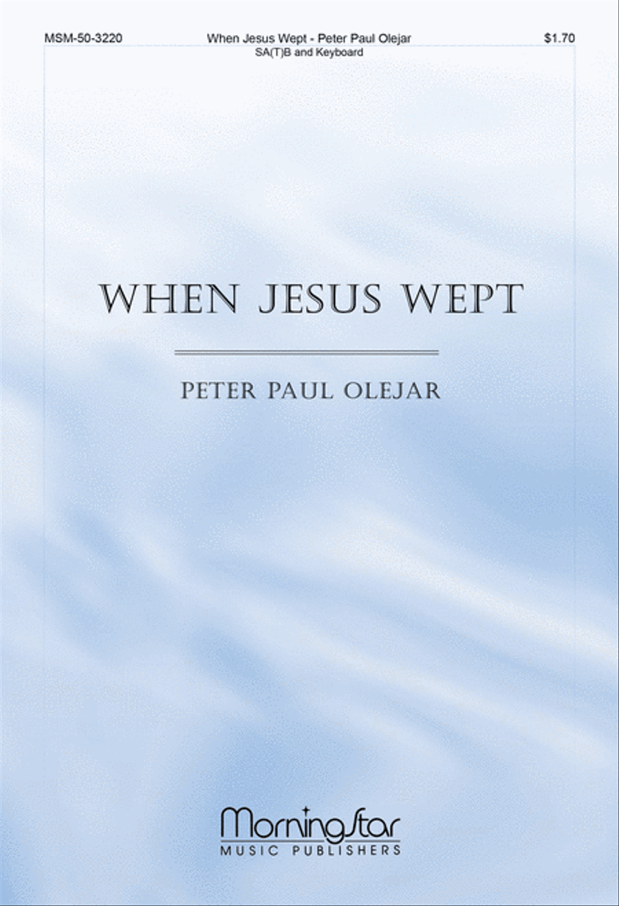 When Jesus Wept When Jesus Wept 4-Part scores gallery preview page 1