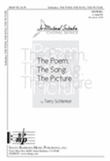 The Poem, The Song, The Picture - SATB divisi Octavo