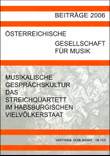 Musikalische Gesprachskultur das Streichquartett im Habsburgischen Vielvolkerstaat