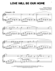 Love Will Be Our Home (arr. Phillip Keveren)