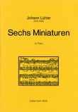 Sechs Miniaturen für Klavier