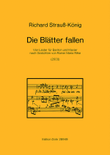 Die Blätter fallen (2003) -Vier Lieder für Bariton und Klavier nach Gedichten von Rainer Maria Rilke-