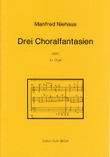 Drei Choralfantasien für Orgel (1997)