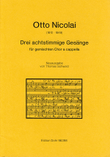 Drei achtstimmige Gesänge für gemischten Chor a cappella