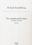 Vier symphonische Sätze für großes Orchester