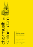 Missa Coloniensis für vier gleiche Stimmen a cappella (1997)