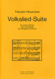 Volkslied-Suite für sechs Hörner und obligates Posthorn