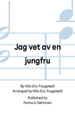 Jag vet av en jungfru