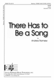 There Has to Be a Song - SATB Octavo