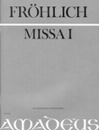 Missa 1 (1828) & Offertorium 