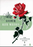 Alte Lieder - Alte Weisen Vol. 1