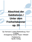 Abschied der Galdiatoren / Unter dem Freiheitsbanner op. 29
