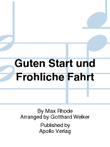 Guten Start und Fröhliche Fahrt