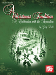 A Christmas Tradition: A Celebration with the Accordion