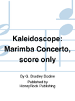 Kaleidoscope: Marimba Concerto, score only