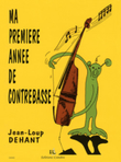 Ma premiere annee de contrebasse