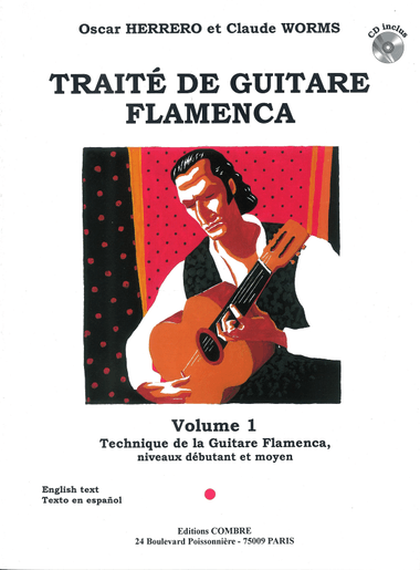 Traité guitare flamenca Vol.1 - Technique de la guitare flamenca