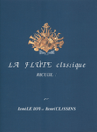 La Flute classique - Volume 1