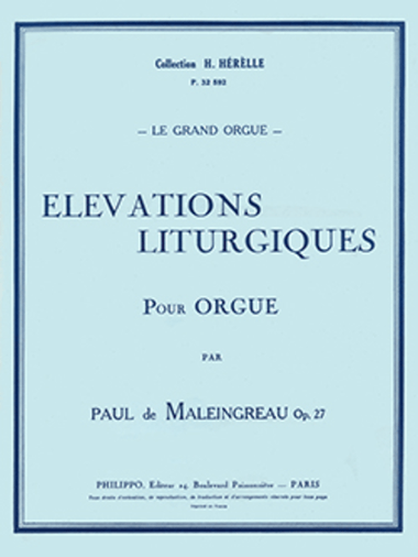 Elévations liturgiques Op.27