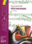 Pieces bucoliques