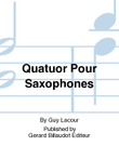 Quatuor Pour Saxophones