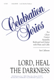 Lord, Heal the Darkness - Instrument edition