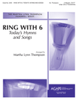 Ring with 6: Today's Hymns and Songs
