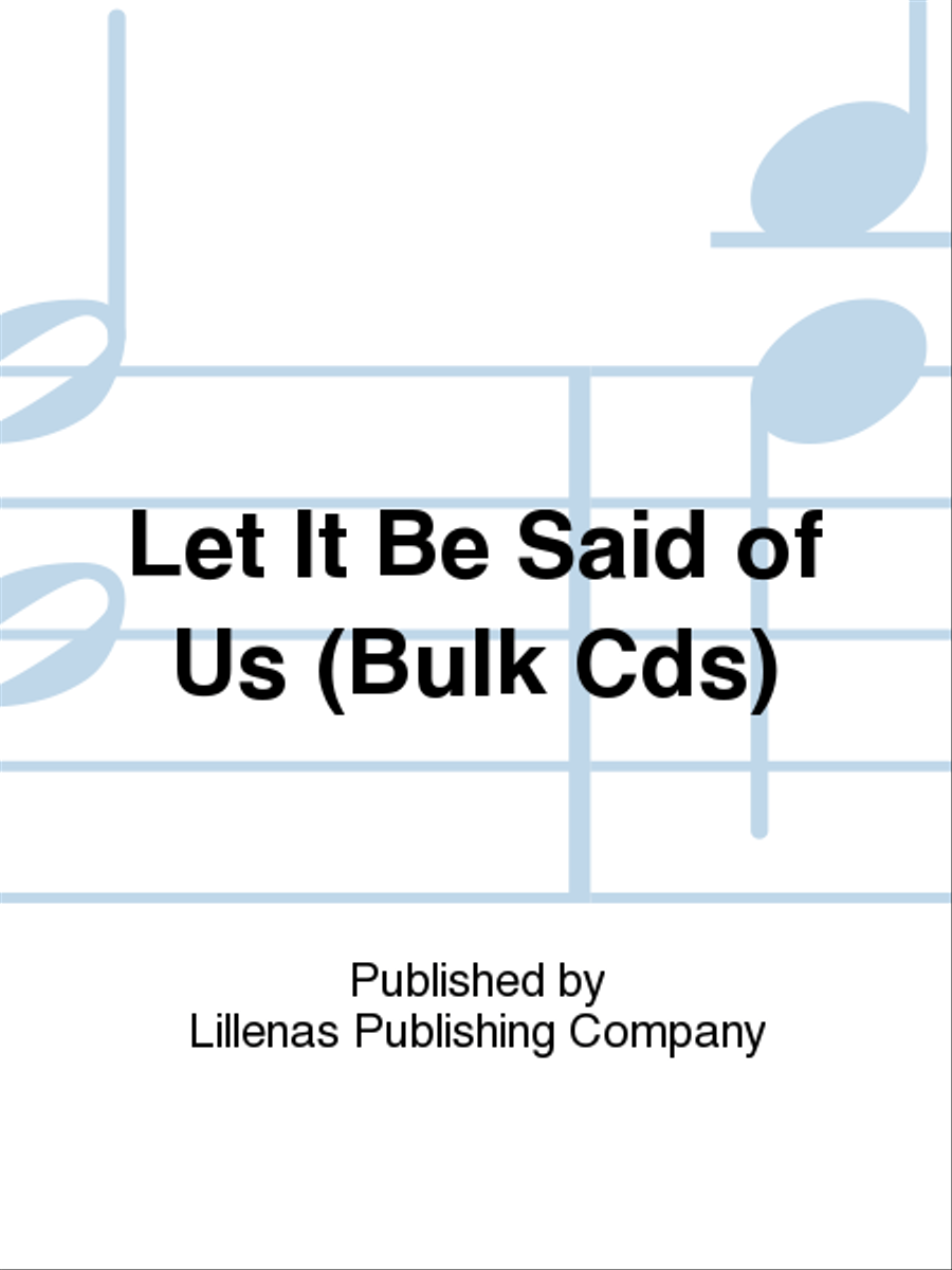 Let It Be Said of Us (Bulk Cds) SAT scores gallery preview page 1